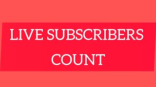 Live Subscribers COUNT [upl. by Harewood]