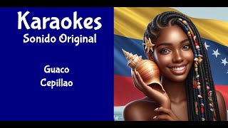 Guaco Cepillao Karaoke [upl. by Izmar436]