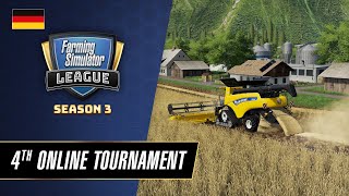 Farming Simulator League  Season 3 Viertes OnlineTurnier der FSL [upl. by Brandie803]