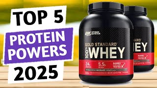 Top 5 Best Protein Powders Of 2025 [upl. by Nilok187]