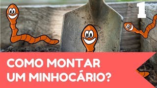 Tudo sobre Minhocário 01  Como construir seu minhocário [upl. by Elli]