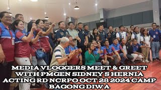 MEDIA VLOGGERS MEET amp GREET WITH PMGEN SIDNEY S HERNIA ACTING RD NCRPO OCT 28 2024 CAMP BAGONG DIWA [upl. by Ellednahs]