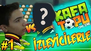 İzleyicilerle Online Kafa Topu  Bölüm 1  YENİ SERİ [upl. by Eilyk450]