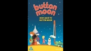 Button Moon Boat Race to Button Moon DVD [upl. by Ataner710]