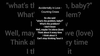 Accidentally in Love  Counting Crows lyrics songlyrics audio lyricssongs music musiclyrics [upl. by Yelnet]