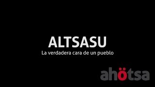 Altsasu la verdadera cara de un pueblo [upl. by Arquit]