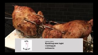 Rotisseriegrillad kyckling på Kamado Joe även hur du gör en god saltlag brine [upl. by Hilary]