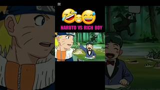 Naruto 🆚 Rich Boy viralvideos youtube ytshorts trending foryou naruto richboy [upl. by Waal755]