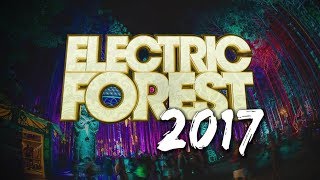 Electric Forest 2017 Aftermovie The Magical Forest [upl. by Vijar399]