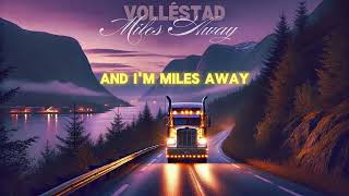 Miles away Official Lyric video [upl. by Drofyar]