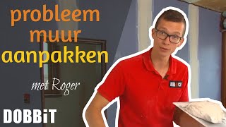 Probleemmuur aanpakken met Roger [upl. by Annaitsirk]