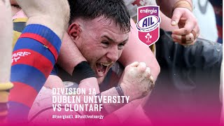 EnergiaAIL Division 1A  Dublin University v Clontarf [upl. by Ekaj125]