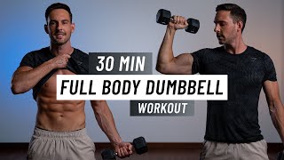 30 Min FULL BODY DUMBBELL Workout  Strength Training At Home [upl. by Denby]