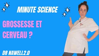 Est ce que la grossesse peut avoir un impact sur le cerveau 🧠 [upl. by Aitas]