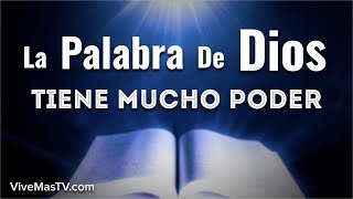 La Palabra de Dios tiene mucho Poder  Mensaje de Sabiduría [upl. by Skeie]