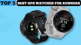 TOP 5 BEST GPS WATCHES FOR RUNNERS in 2025 [upl. by Oivalf50]