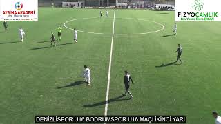 DENİZLİSPOR U16 BODRUMSPOR U16 MAÇI İKİNCİ YARI [upl. by Yelahc]