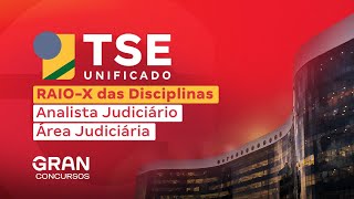 Concurso TSE Unificado  RAIOX das Disciplinas Analista Judiciário Área Judiciária [upl. by Auburta]