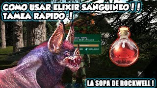 COMO USAR ELIXIR SANGUINEO ARK  TAMEO CON ELIXIR SANGUINEO [upl. by Aicilla]