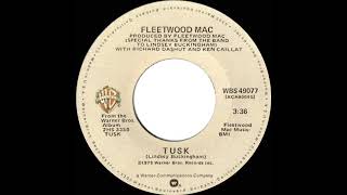 1979 HITS ARCHIVE Tusk  Fleetwood Mac stereo 45 [upl. by Anitnerolf]