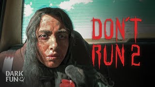 Dont Run 2  Horror Short Film [upl. by Spevek]