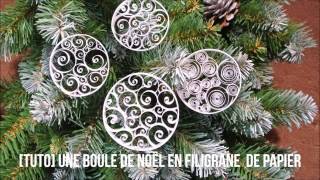 tuto boule de noël en quilling [upl. by Keiryt]