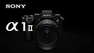 Product Announcement Alpha 1 II  Sony  α [upl. by Einwahr]