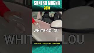 Santro Magna Model 2018 For Sale On Bharat Car Bazar  Used Car in Delhi [upl. by Brnaba]