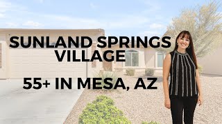 Sunland Springs Village in Mesa AZ  55 Golf Course Community [upl. by Pond187]