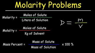 Molarity Molality Volume amp Mass Percent Mole Fraction amp Density  Solution Concentration Problems [upl. by Chapman688]