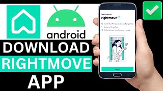 How To Download RightMove App On Android Phone Step By Step [upl. by Alma64]