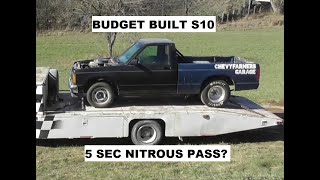 5 sec budget built s10 drag truck will it do it with nitrous do giggle dreams come true [upl. by Ymmot]