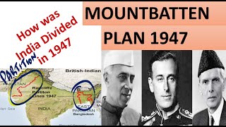 MOD42 Mountbatten Plan and Partition of India [upl. by Cerelia]