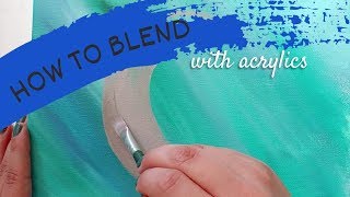 How to Blend amp Shade with Acrylics for Beginners [upl. by Aerehs]