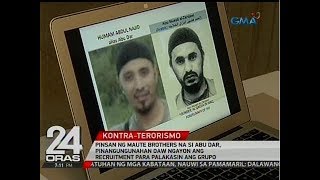 24 Oras Pinsan ng Maute brothers na si Abu Dar pinangungunahan daw ngayon ang recruitment [upl. by Lytsyrk]