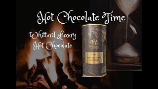 Hot Chocolate Time S01 E06 Whittard Luxury Hot Chocolate [upl. by Tasha]