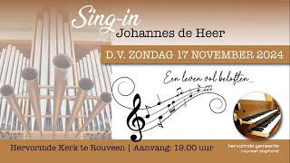 Hervormd Rouveen Staphorst  17 november 2024  1900  Singin Johannes de Heer [upl. by Lihcox]