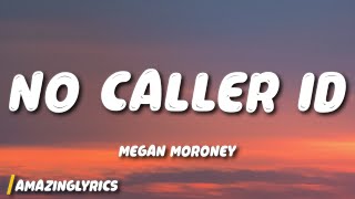 Megan Moroney  No Caller ID [upl. by Giwdul]