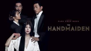 13 Bounds of Knowledge  The Handmaiden OST [upl. by Haziza788]