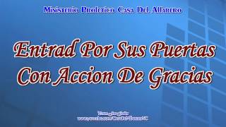 Entrad Por Sus Puertas Con Accion De Gracias [upl. by Cutlor]