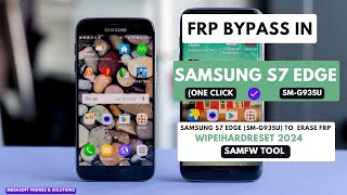 FRP BYPASSREMOVE IN SAMSUNG S7 EDGESMG935U WIPEHARDRESET PINPATTERNPASSWORD UNLOCK2024 [upl. by Fleming730]