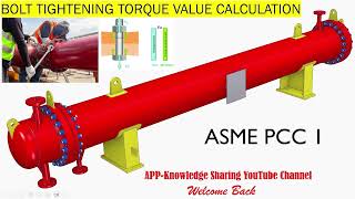 Bolt tightening torque တန်ဖိုး မည်မျှသုံးသင့်သည်ကို ASME PCC 1 code book အခြေခံပြီး တွက်ထုတ်ခြင်း [upl. by Alleen]