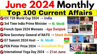 June 2024 Monthly Current Affairs  Top 100 Current Affairs 2024  Monthly Current Affairs June 2024 [upl. by Zimmermann809]