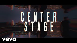 Zauntee  Center Stage Official Lyric Video [upl. by Keiryt]