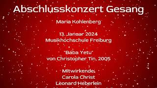 Abschlusskonzert Gesang von Maria KohlenbergBettlerChor Freiburg [upl. by Engamrahc508]