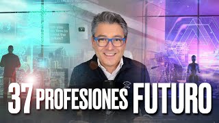 LAS 37 PROFESIONES DEL FUTURO  Vlog de Marc Vidal [upl. by Babbie223]