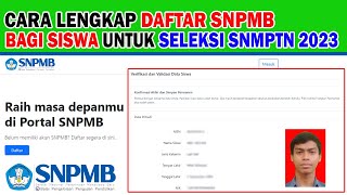 CARA LENGKAP DAFTAR AKUN SNPMB BAGI SISWA UNTUK SELEKSI SNMPTN 2023 [upl. by Ronaele]