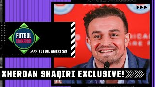 Xherdan Shaqiri has BIG HOPES for his time at Chicago Fire FC  MLS  Futbol Americas [upl. by Schoenburg289]