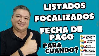 👉 LISTADOS FOCALIZADOS FECHA De PAGO RENTA CIUDADANA PARA CUANDO PROSPERIDAD SOCIAL❓ [upl. by Ordnasil]