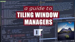 A Comprehensive Guide To Tiling Window Managers [upl. by Calandra548]